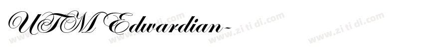 UTM Edwardian字体转换